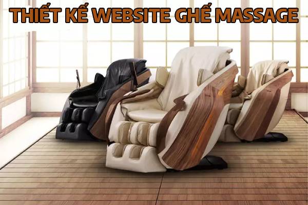 Thiết kế website ghế massage