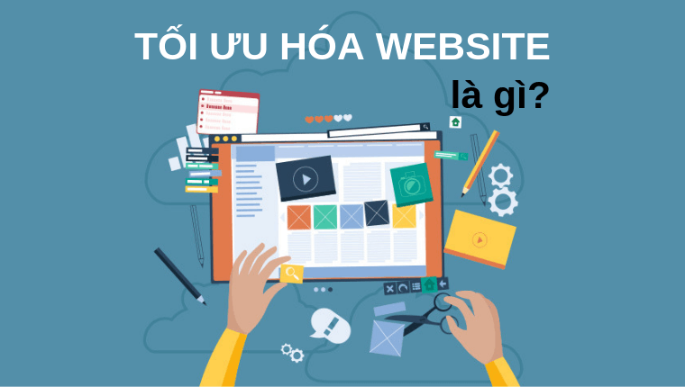 Tối ưu website là gì