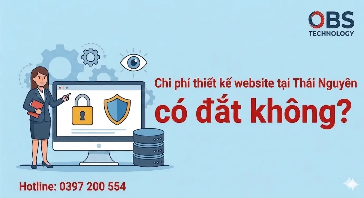 Chi phí thiết kế website tại Thái Nguyên có đắt không