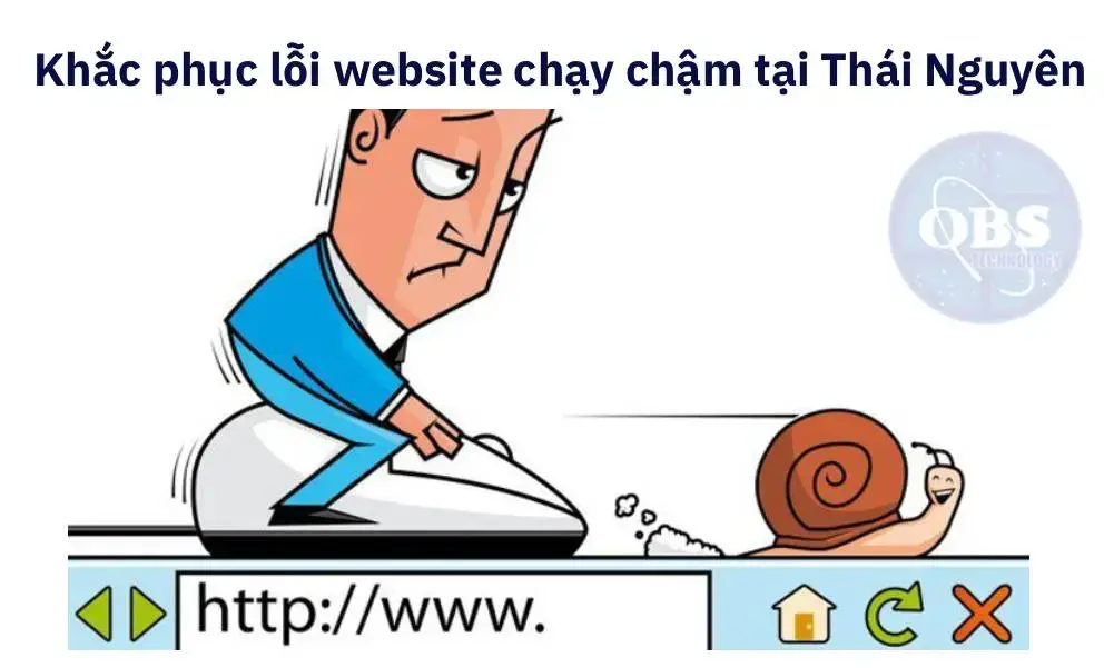 Khắc phục lỗi website chạy chậm tại Thái Nguyên nhanh chóng