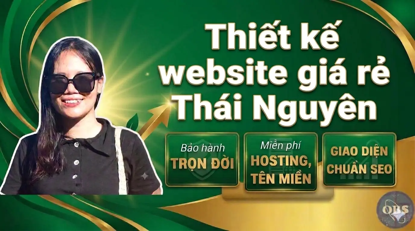 Thiết kế website giá rẻ Thái Nguyên (Tổ 8 – Phường Quyết Thắng)