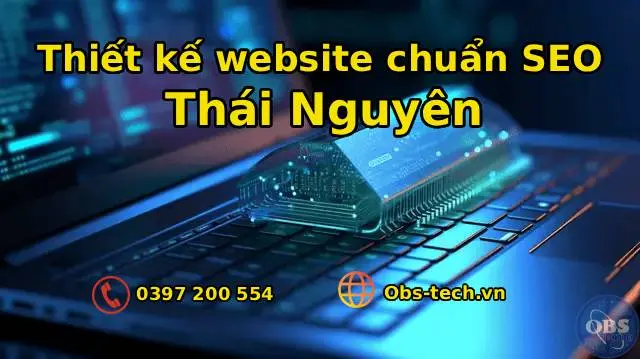 Thiết kế website chuẩn SEO Thái Nguyên