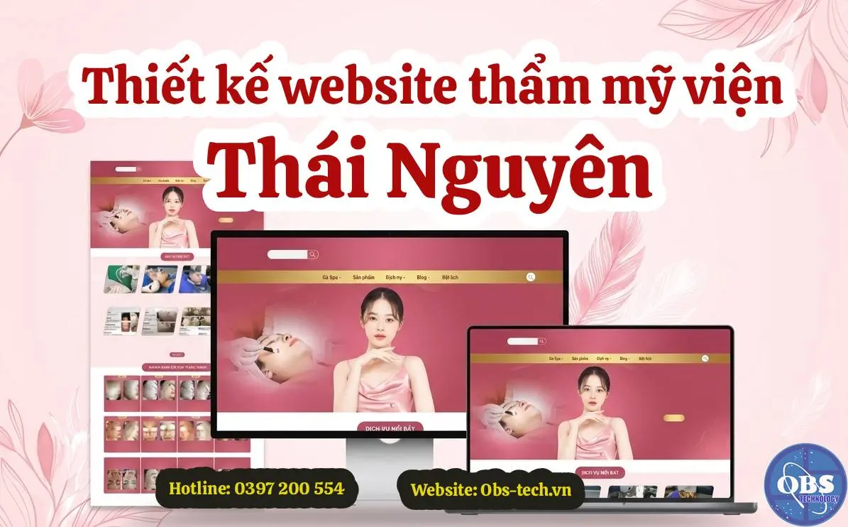 Thiết kế website thẩm mỹ viện Thái Nguyên chuyên nghiệp